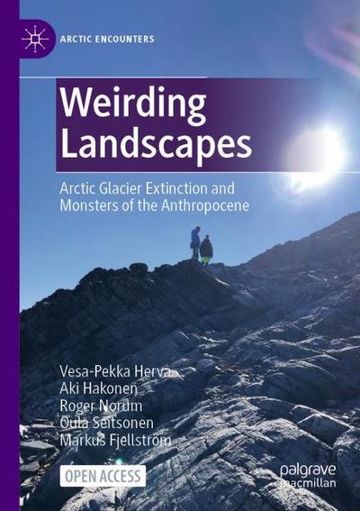 Weirding Landscapes
