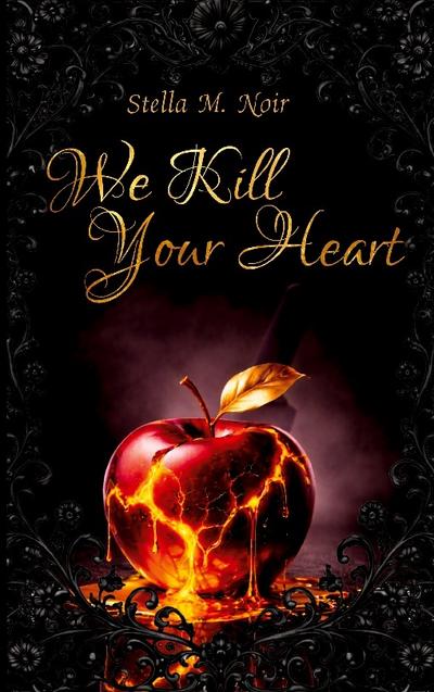 We Kill Your Heart