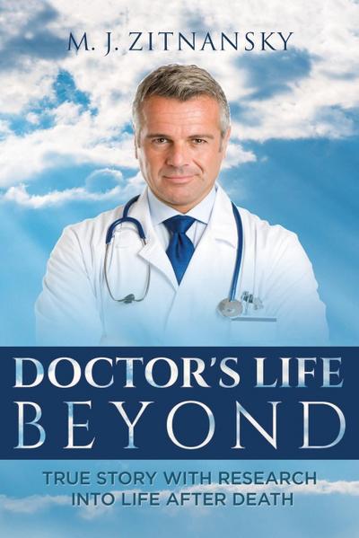 Doctor’s  Life Beyond