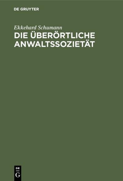 Die überörtliche Anwaltssozietät