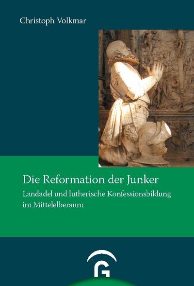 Die Reformation der Junker