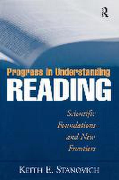 Progress in Understanding Reading