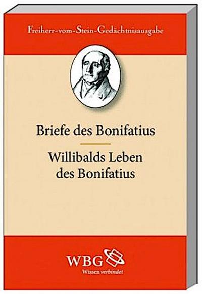 Die Briefe des Bonifatius. Bonifatii epistulae, Willibaldi vita Bonifatii