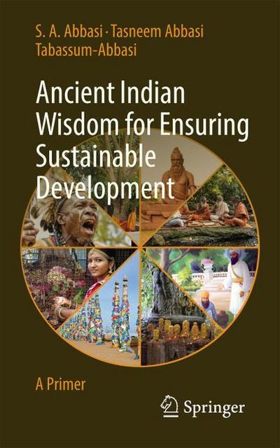 Ancient Indian Wisdom for Ensuring Sustainable Development