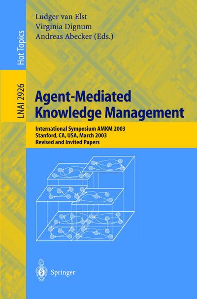 Agent-Mediated Knowledge Management