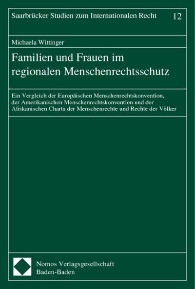 Familien und Frauen im regionalen Menschenrechtsschutz