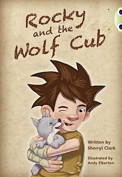 Bug Club Guided Fiction Year Two Lime A Rocky and the Wolf Club