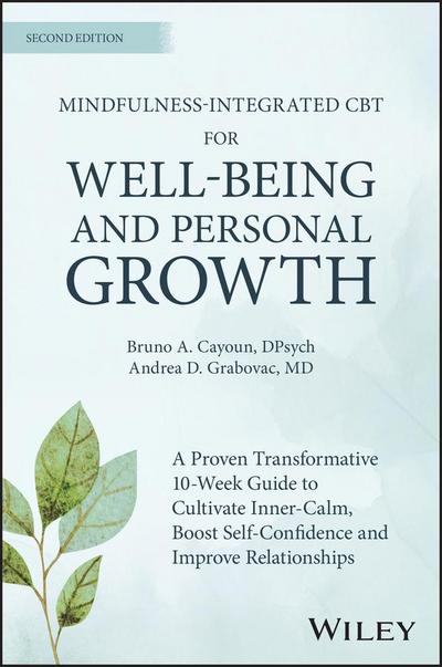 Mindfulness-Integrated CBT for Well-Being and Personal Growth