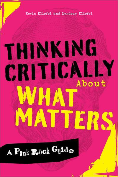 Thinking Critically About What Matters