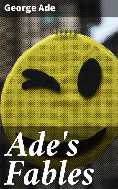 Ade’s Fables