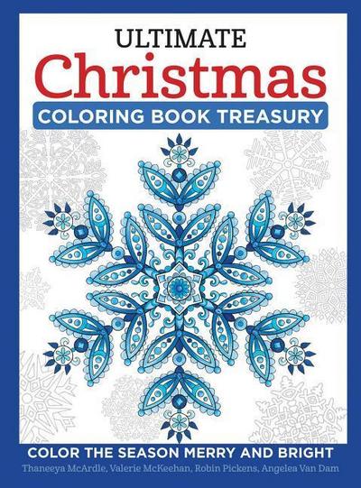 Ultimate Christmas Coloring Book Treasury