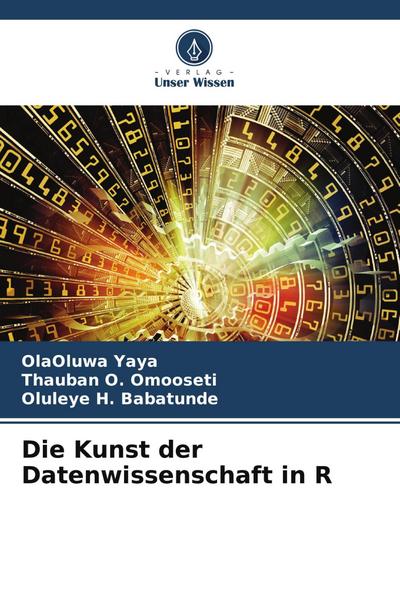 Die Kunst der Datenwissenschaft in R