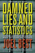 Damned Lies and Statistics