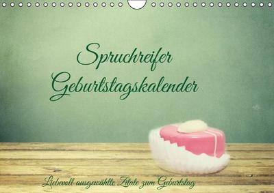Spruchreifer Geburtstagskalender (Wandkalender immerwährend DIN A4 quer)