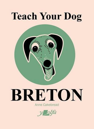 Teach Your Dog Breton