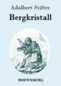 Bergkristall