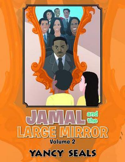 Jamal and the Large Mirror