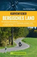 Kurvenfieber Bergisches Land. Motorradführer im Ta
