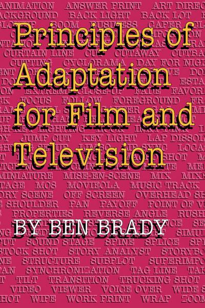 Principles of Adaptation for Film and Television