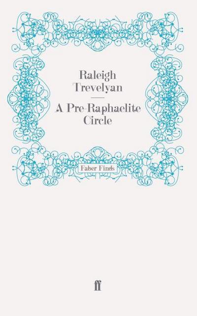 A Pre-Raphaelite Circle