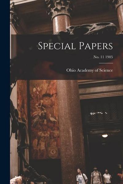 Special Papers; no. 11 1905