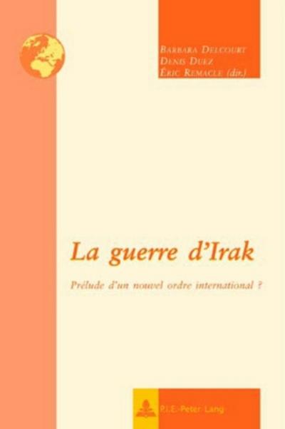 La guerre d’Irak