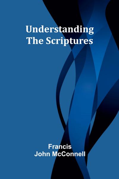 Understanding the Scriptures