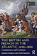 The British and French in the Atlantic 1650-1800