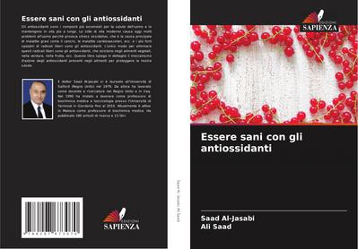 Essere sani con gli antiossidanti