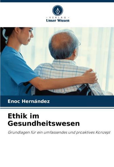 Ethik im Gesundheitswesen