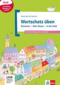 Wortschatz üben: Einkaufen, Körper, In der Stadt