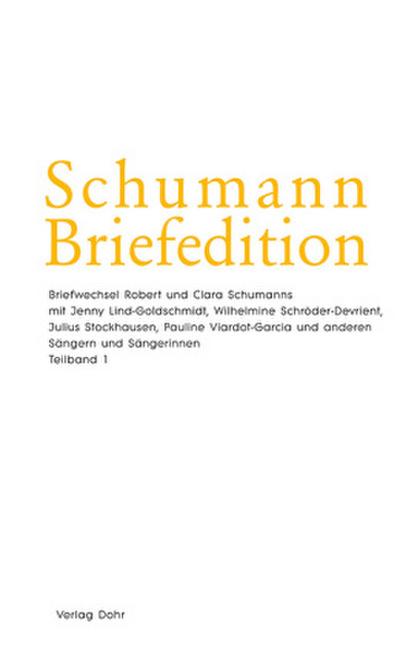 Schumann-Briefedition Schumann-Briefedition / Schumann-Briefedition II.7, 2 Teile