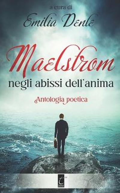 Maelstrom: negli abissi dell’anima