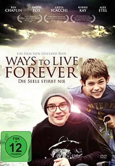 Ways to Live Forever - Die Seele stirbt nie