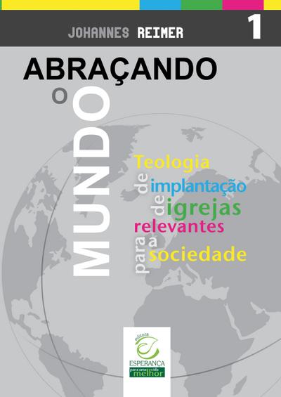 Abraçando o mundo - eBook