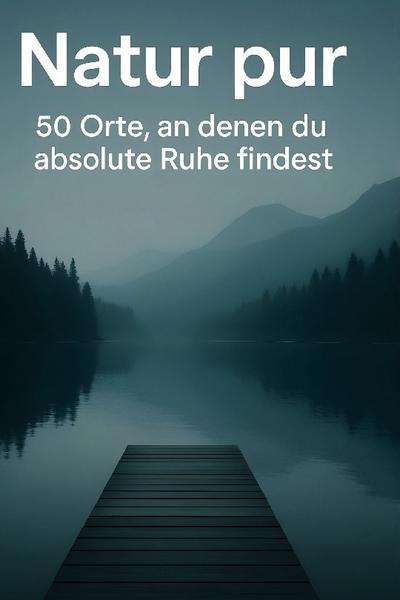 Natur pur