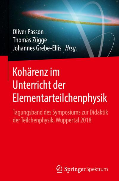 Kohärenz im Unterricht der Elementarteilchenphysik