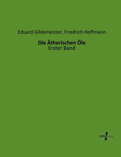 Die Ätherischen Öle
