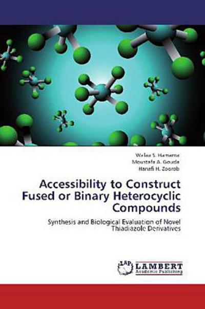 Accessibility to Construct Fused or Binary Heterocyclic Compounds