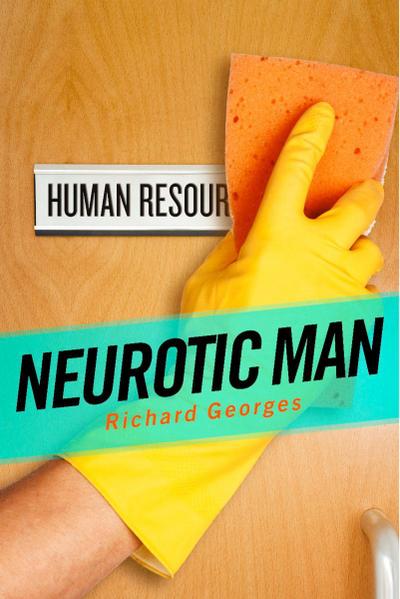 Neurotic Man