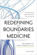 Redefining the Boundaries of Medicine