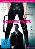Dogs Dont Wear Pants