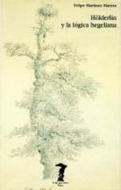 Hölderlin y la lógica hegeliana