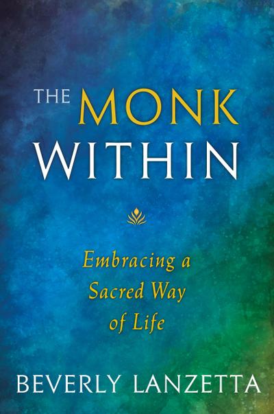 The Monk Within
