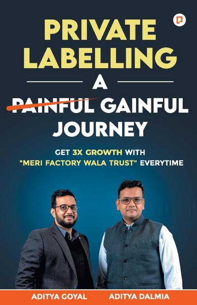 Private Labelling A Gainful Journey