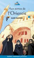 Jade et Jonas 01 - Aux portes de l’Orientie