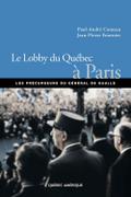 Le Lobby du Québec à Paris