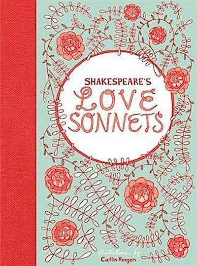 Shakespeare’s Love Sonnets