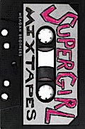 Supergirl Mixtapes