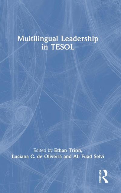 Multilingual Leadership in TESOL